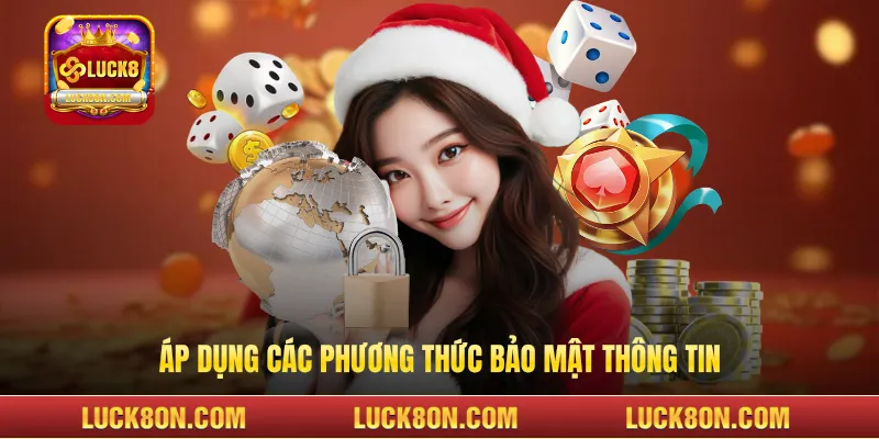 Áp dụng các Phương thức bảo mật thông tin