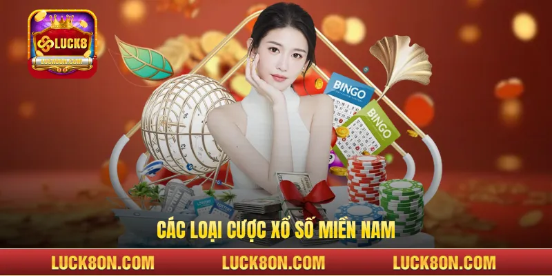 Các loại cược xổ số miền nam