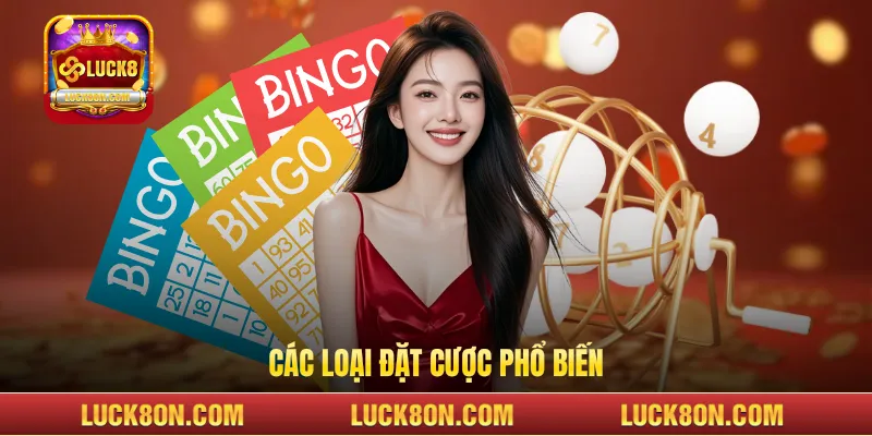 Các loại đặt cược phổ biến