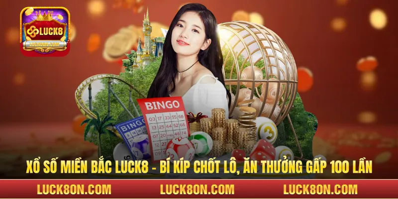 Xổ số miền bắc